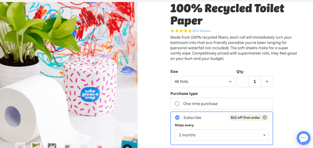 Who Gives a Crap offers subscribe and save as an easy option for customers.