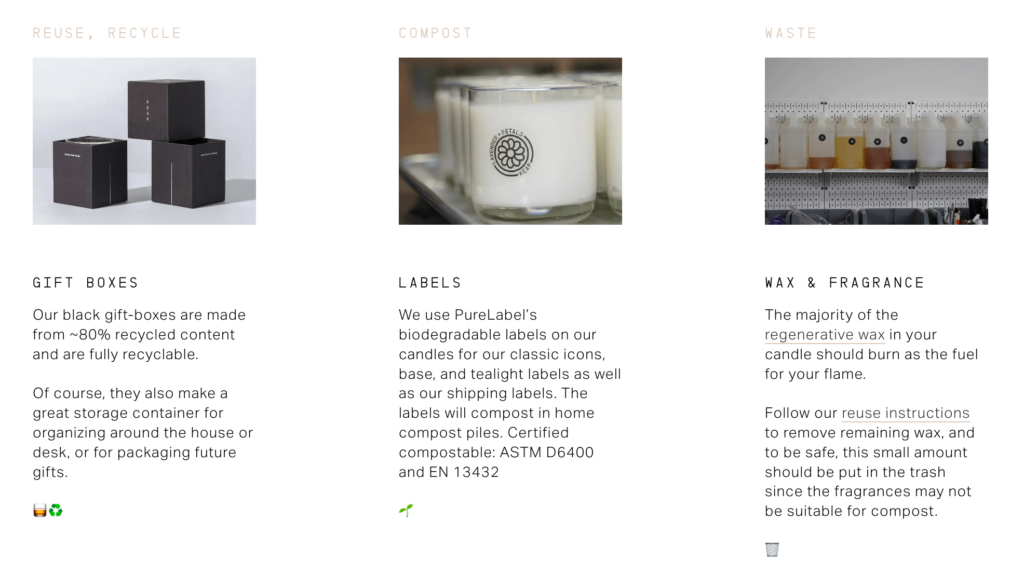 With extensive information on how to recycle or reuse every piece of their candle, Keap Candles wins in the sustainability category.